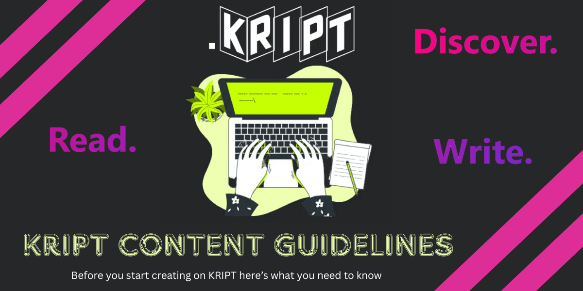 Kript Relative Value KRIPT Content Guidelines